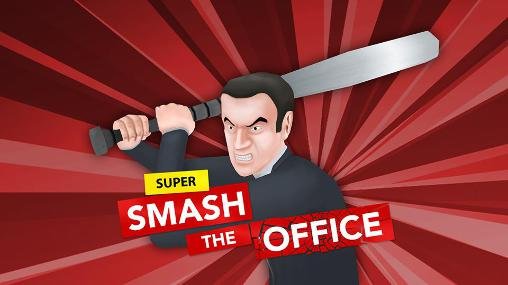 game pic for Super smash the office
